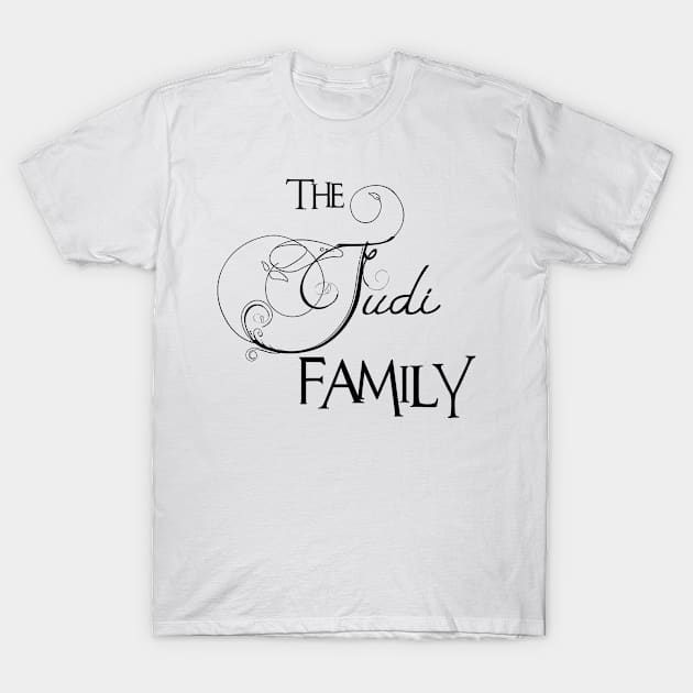 The Judi Family ,Judi Surname T-Shirt by Francoco